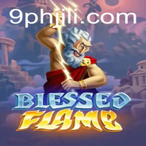 Exploring the Mystical World of BlessedFlame and Its Legendary 9PH Element