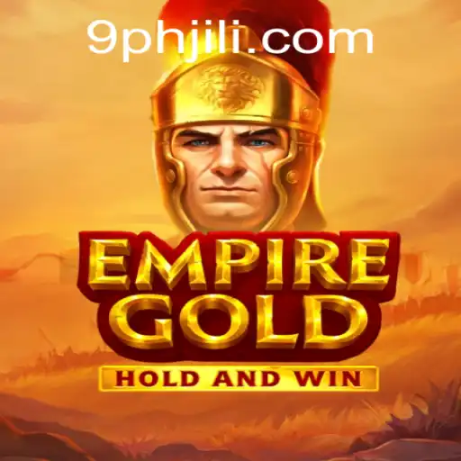EmpireGold: The Revolutionary Game Taking the World by Storm with 9PH
