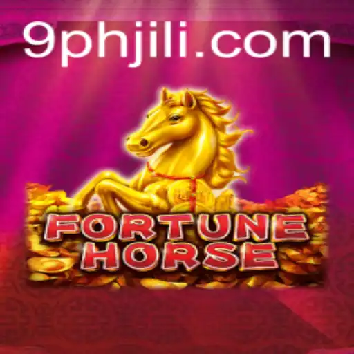 FortuneHorse: Unveiling the Exciting World of 9PH