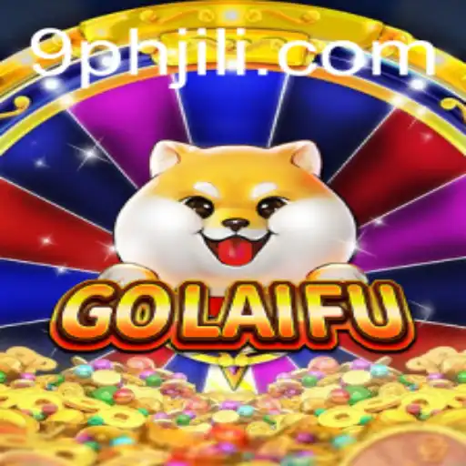 Exploring GoLaiFu: The Latest Gaming Sensation with 9PH Twist