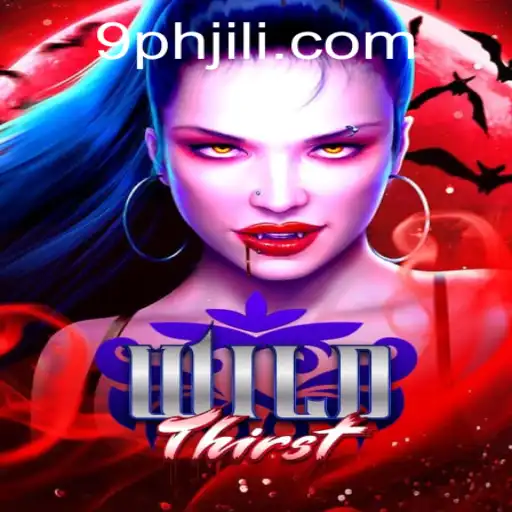 Discover the Thrilling World of WildThirst: A New Gaming Phenomenon